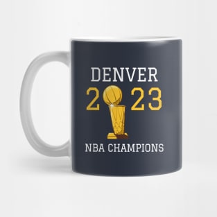 Denver Nuggets NBA Champs 2023 Mug
